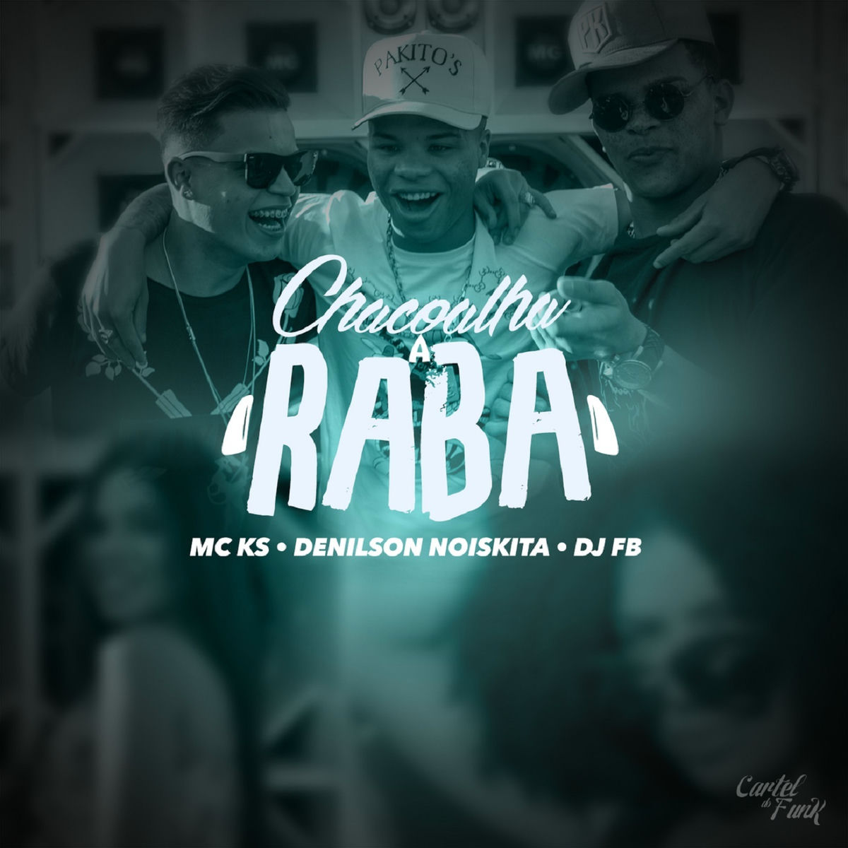 Album cover of Chacoalha a Raba