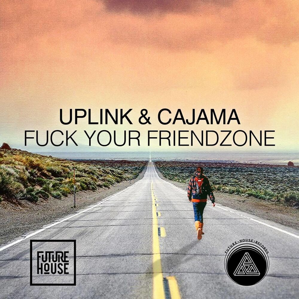 Picture of Fuck Your Friendzone
