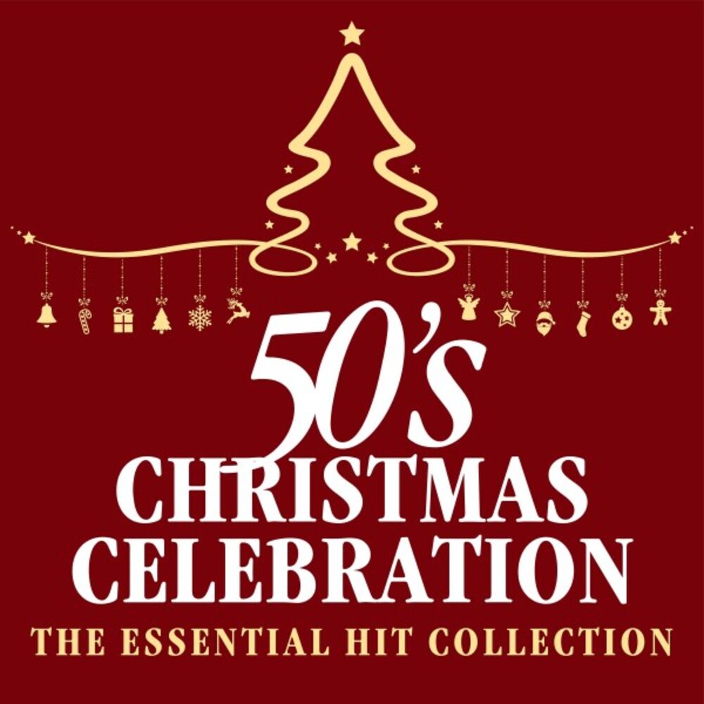 Picture of 50s Christmas Celebration: The Essential Hit Collection
