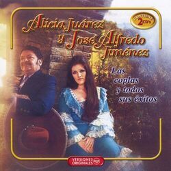 Cover of Alicia Y Jose Alfredo - Las Coplas Y Todos Sus Exitos