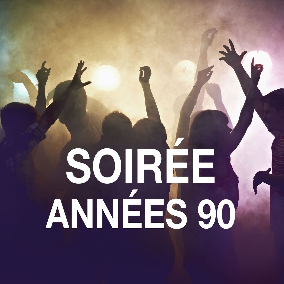 Album cover of Soirée années 90