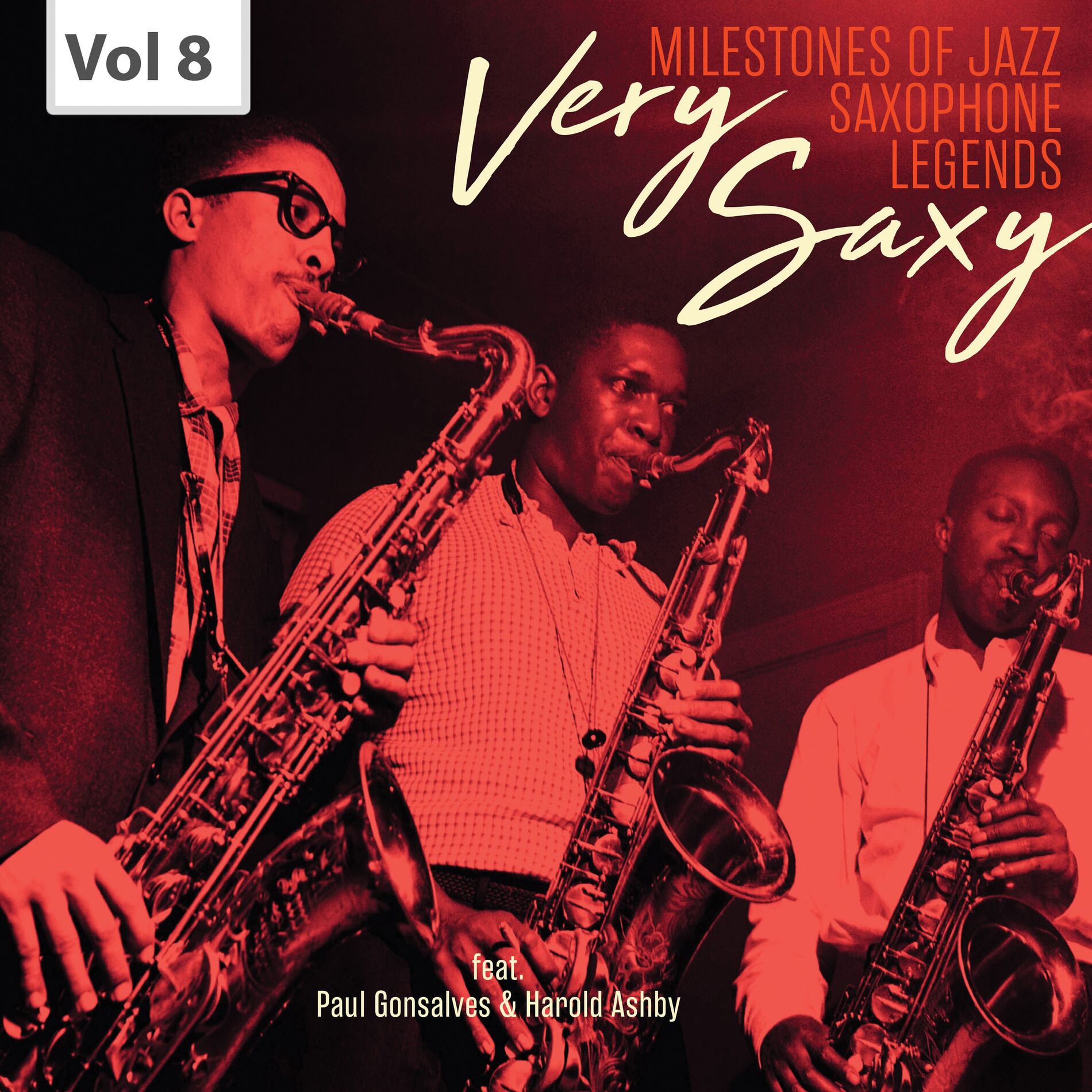 Album cover of Milestones of Jazz Saxophone Legends: Very Saxy, Vol. 8