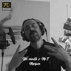 Cover of Un Minuto per Mr.T (feat. Morfuco)