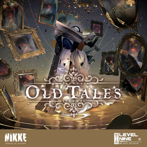 Old Tales (Goddess of Victory: NIKKE Original Soundtrack) - LEVEL