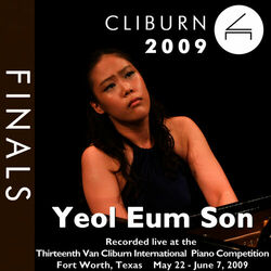 Cover of 2009 Van Cliburn International Piano Competition: Final Round - Yeol Eum Son