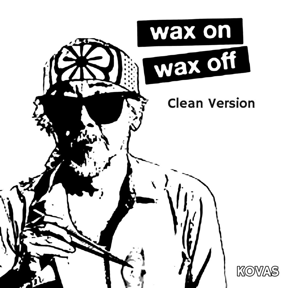 Picture of Wax on Wax Off