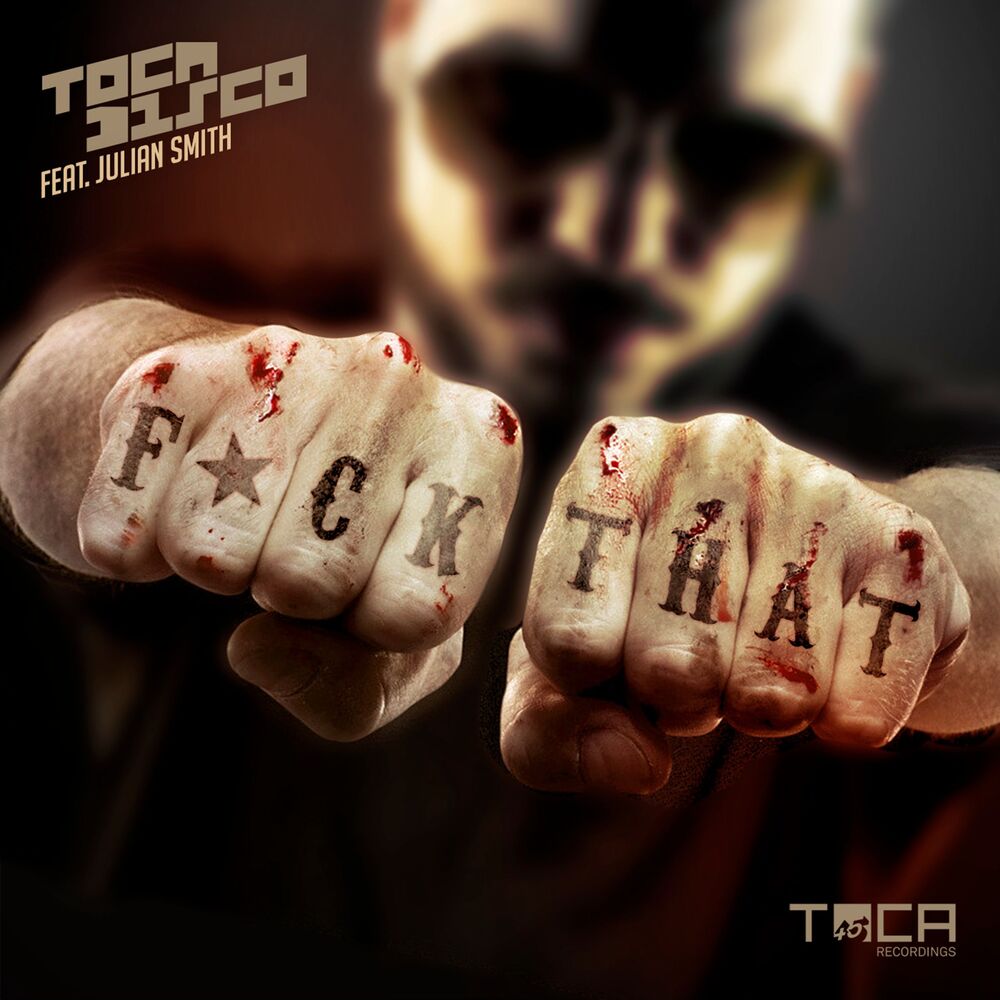 Picture of F*ck That (feat. Julian Smith)