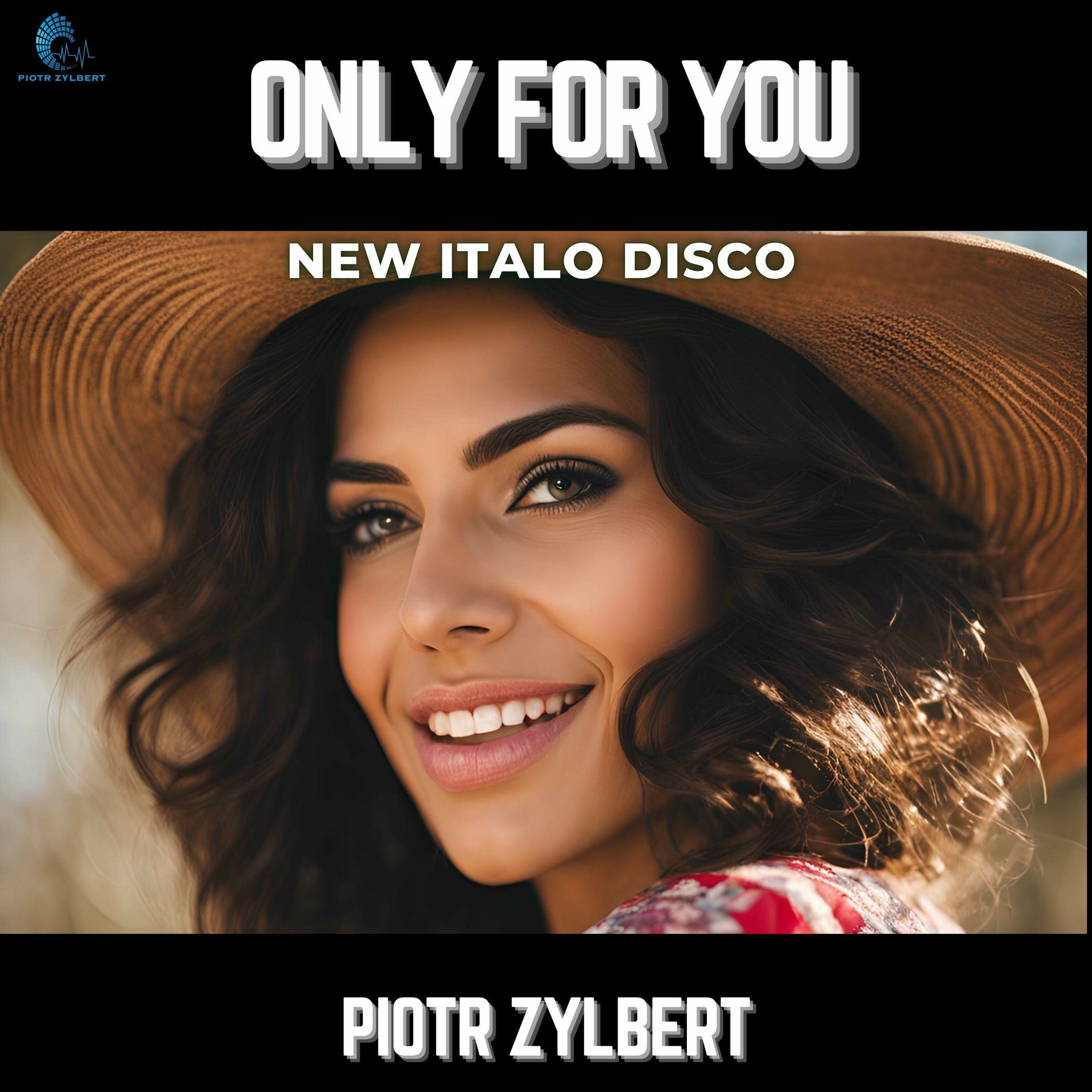 Album cover of Only For You (New Italo Disco)