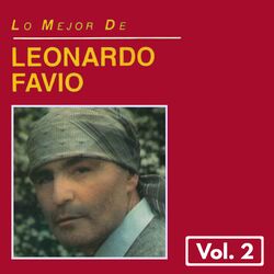 Cover of Lo Mejor de Leonardo Favio, Vol. 2