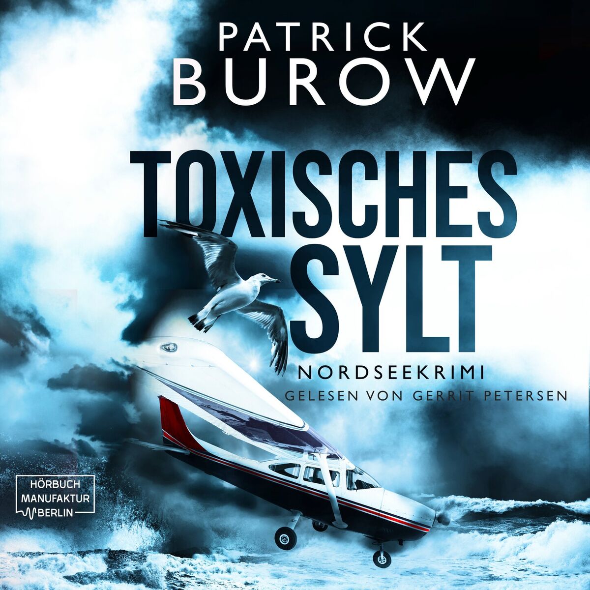 Album cover of Toxisches Sylt - Nordseekrimi, Band 2 (ungekürzt)