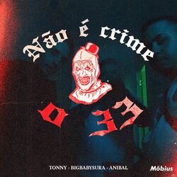 Cover of Não É Crime o 33