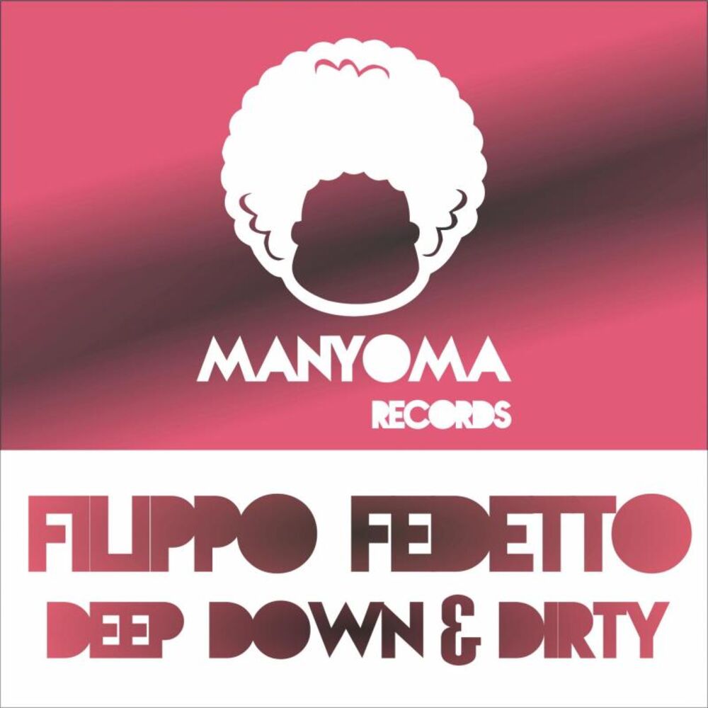 Picture of Deep Down & Dirty
