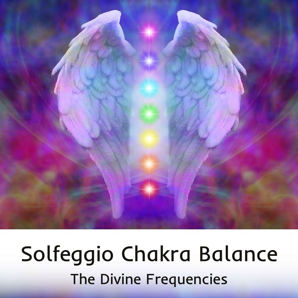 Picture of Solfeggio Chakra Balance: The Divine Frequencies