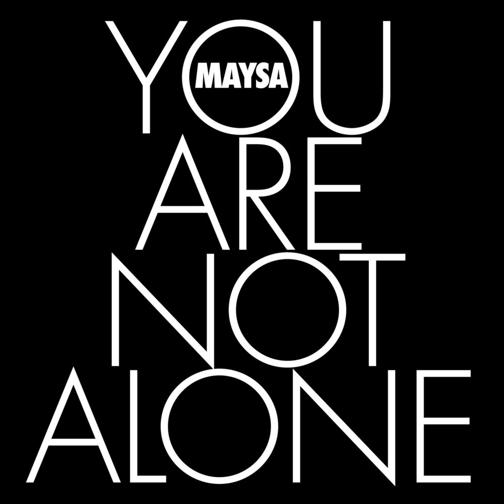 Picture of You Are Not Alone