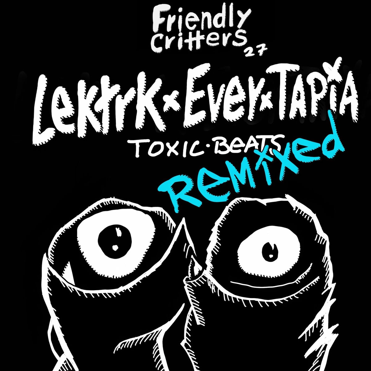 Album cover of Toxic Beats Remixed