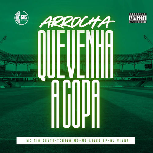 Arrocha Que Venha a Copa
