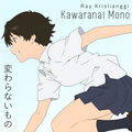 Kawaranai Mono (From "The Girl Who Leapt Through Time") (Piano Version)