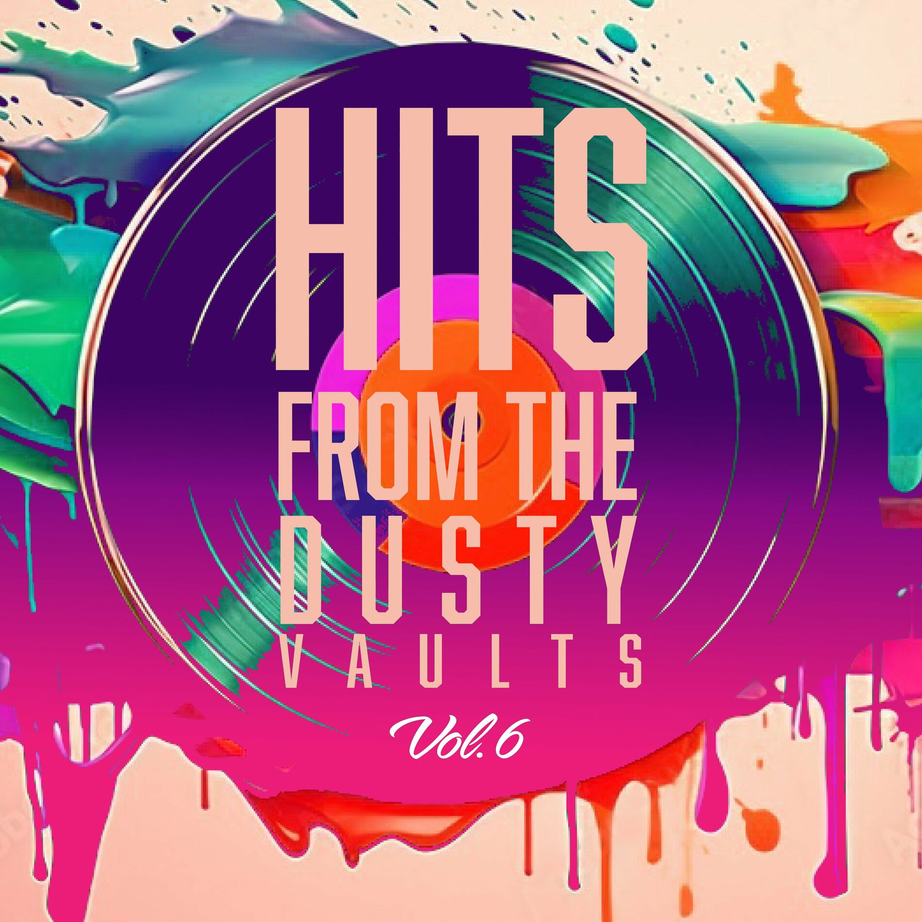 Album cover of Hits from the Dusty Vaults, Vol. 6