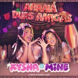 Cover of Arraiá Duas Amigas