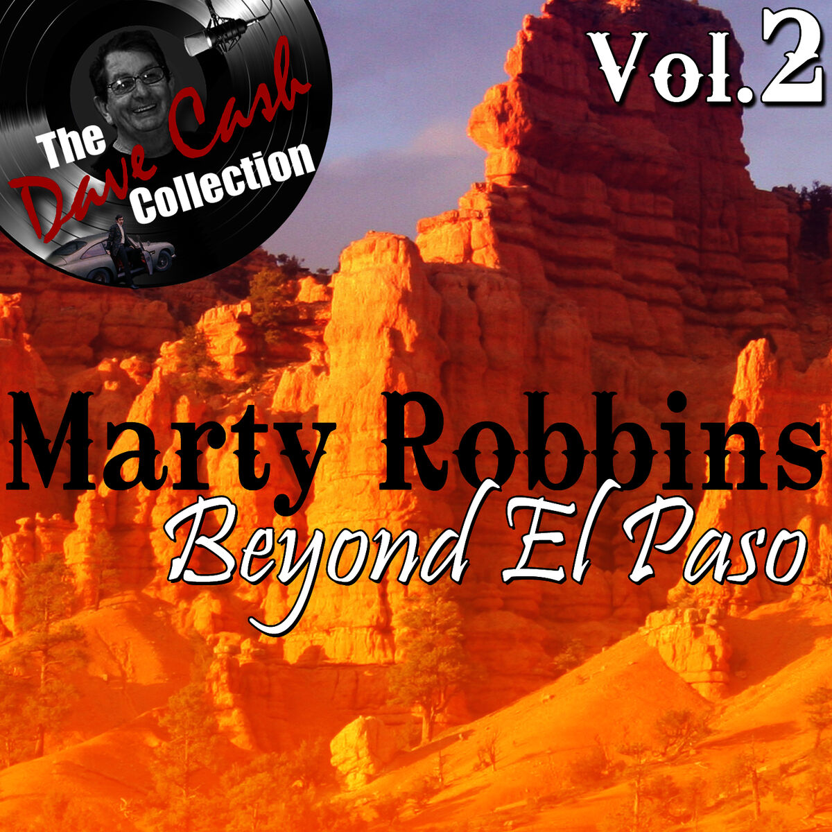 Album cover of Beyond El Paso Vol. 2 - [The Dave Cash Collection]