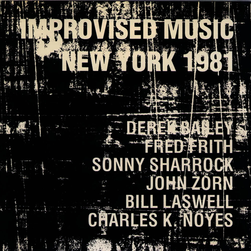 Picture of Improvised Music New York 1981