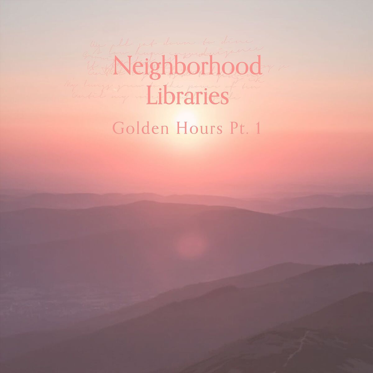 Album cover of Golden Hours, Pt. 1