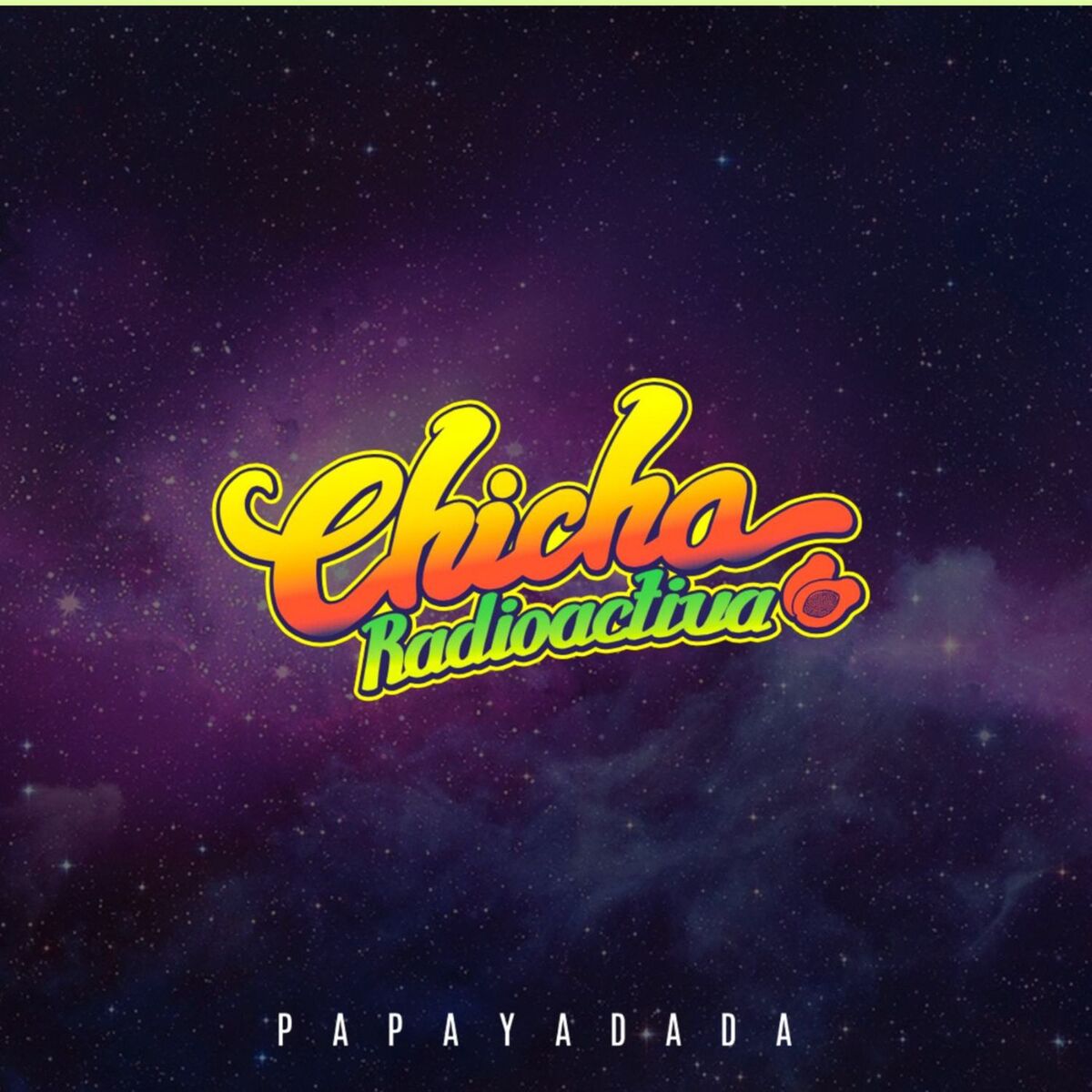 Album cover of Chicha Radioactiva