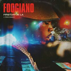 Cover of FIRST DAY IN LA (feat. Pooh Shiesty)