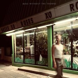 Cover of Rose Without The Thorns