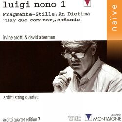 Cover of Nono: Fragmente-stille, an diotima - Hay Que Caminar, Soñando