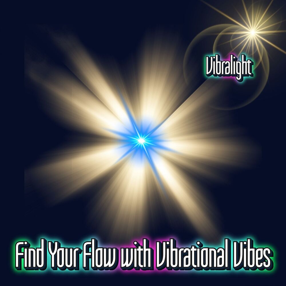 Picture of Find Your Flow with Vibrational Vibes