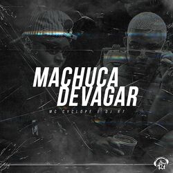 Cover of Machuca Devagar