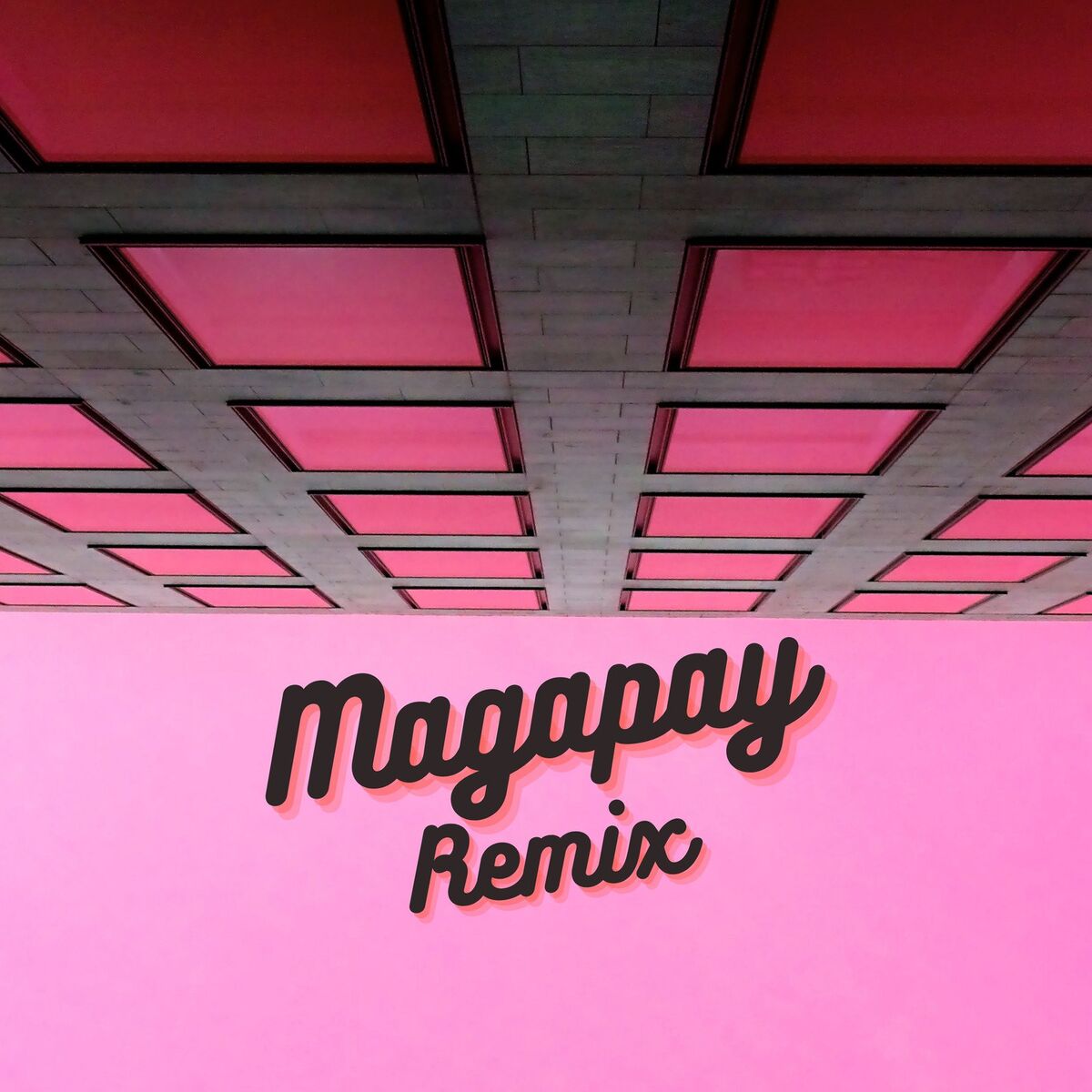 Album cover of Magapay (Remix)