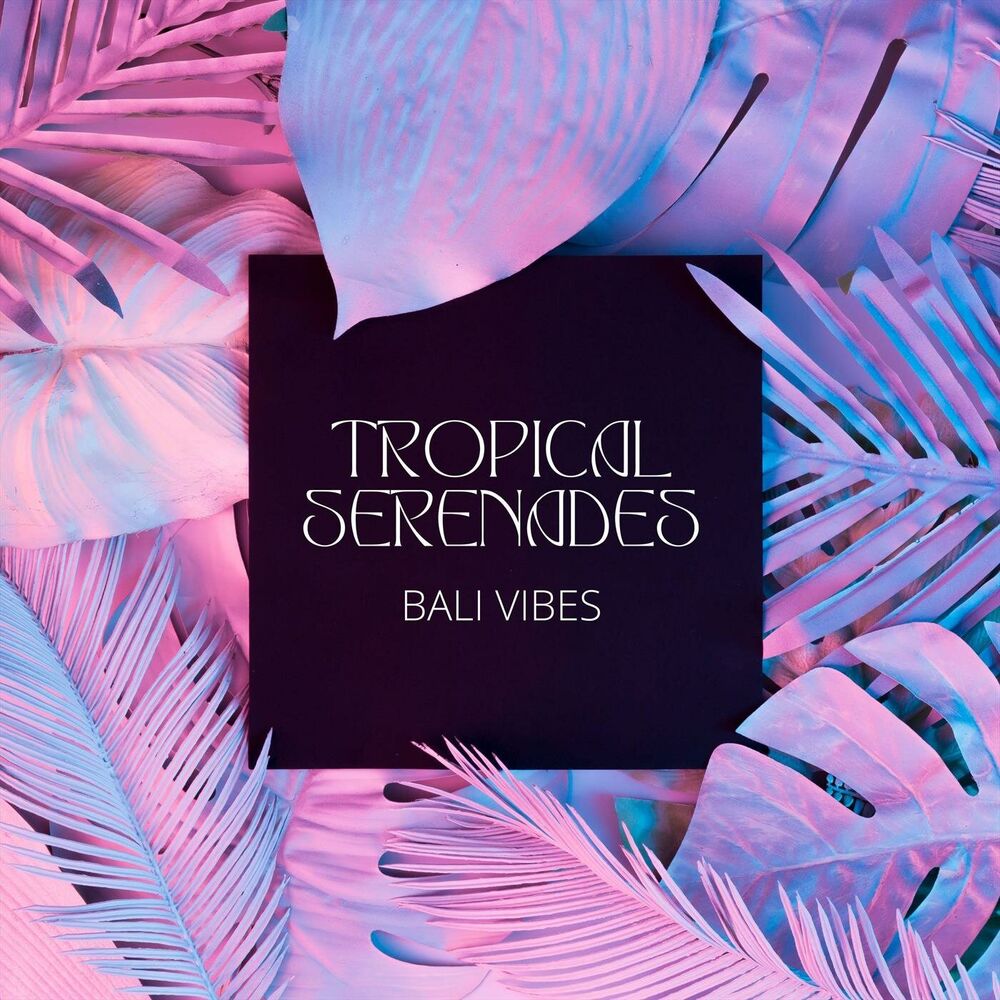 Picture of Tropical Serenades