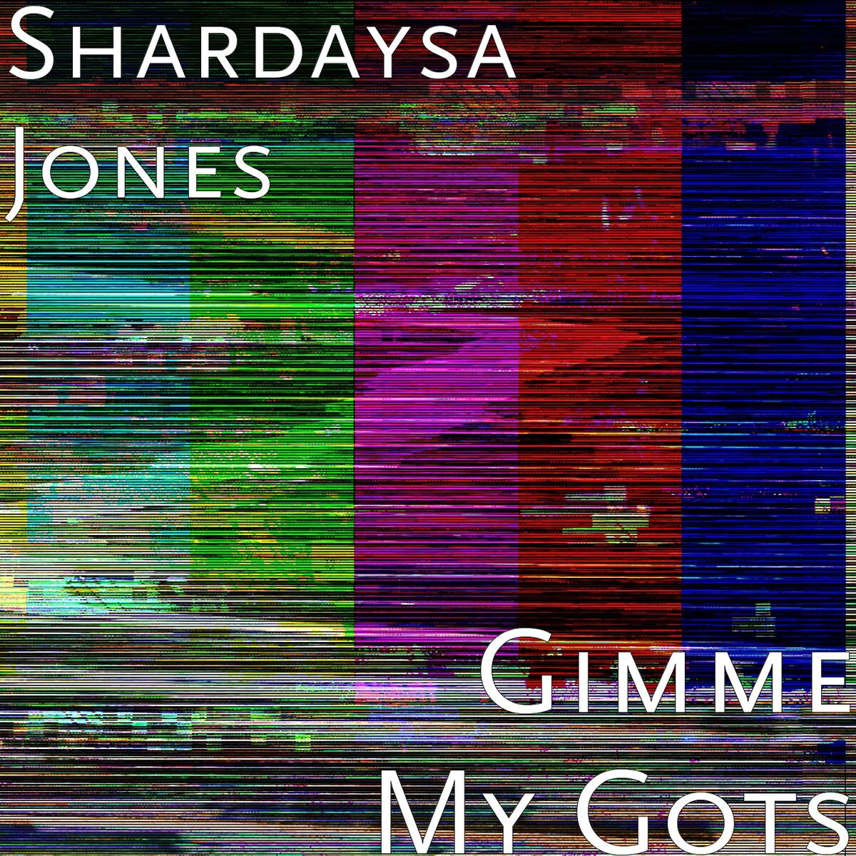 Album cover of Gimme My Gots