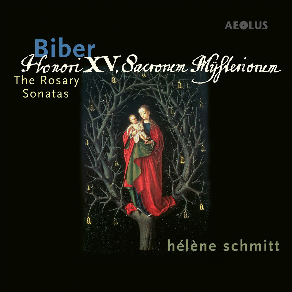 Heinrich Ignaz Franz Biber: The Rosary Sonatas