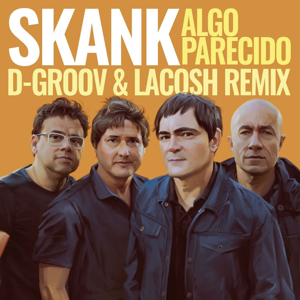Picture of Algo Parecido (D-Groov e Lacosh Remix)