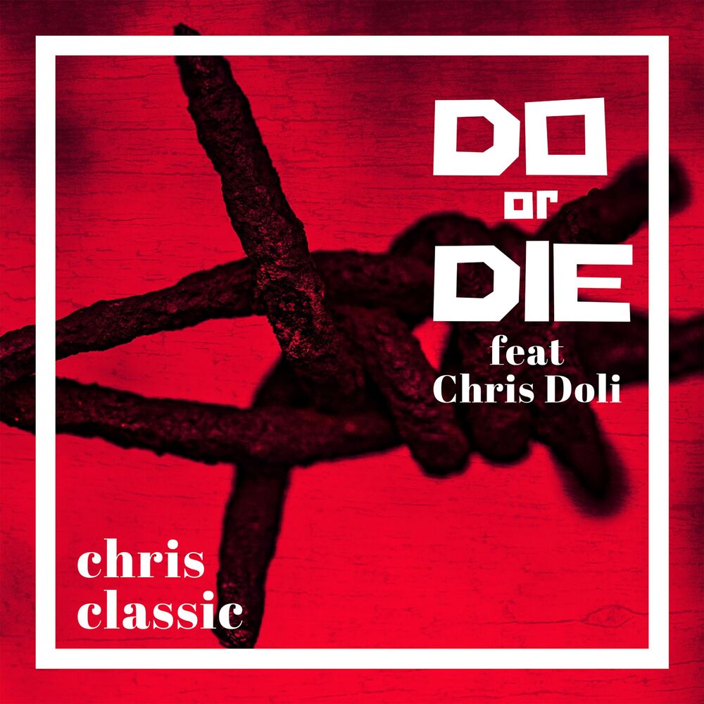 Picture of Do or Die (feat. Chris Doli)