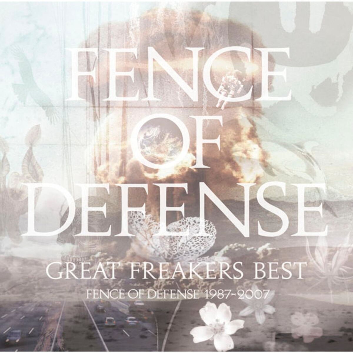 Album cover of GREAT FREAKERS BEST - FENCE OF DEFENSE 1987-2007