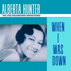 Cover of When I Was Down - The 1922 Recordings (Remastered)
