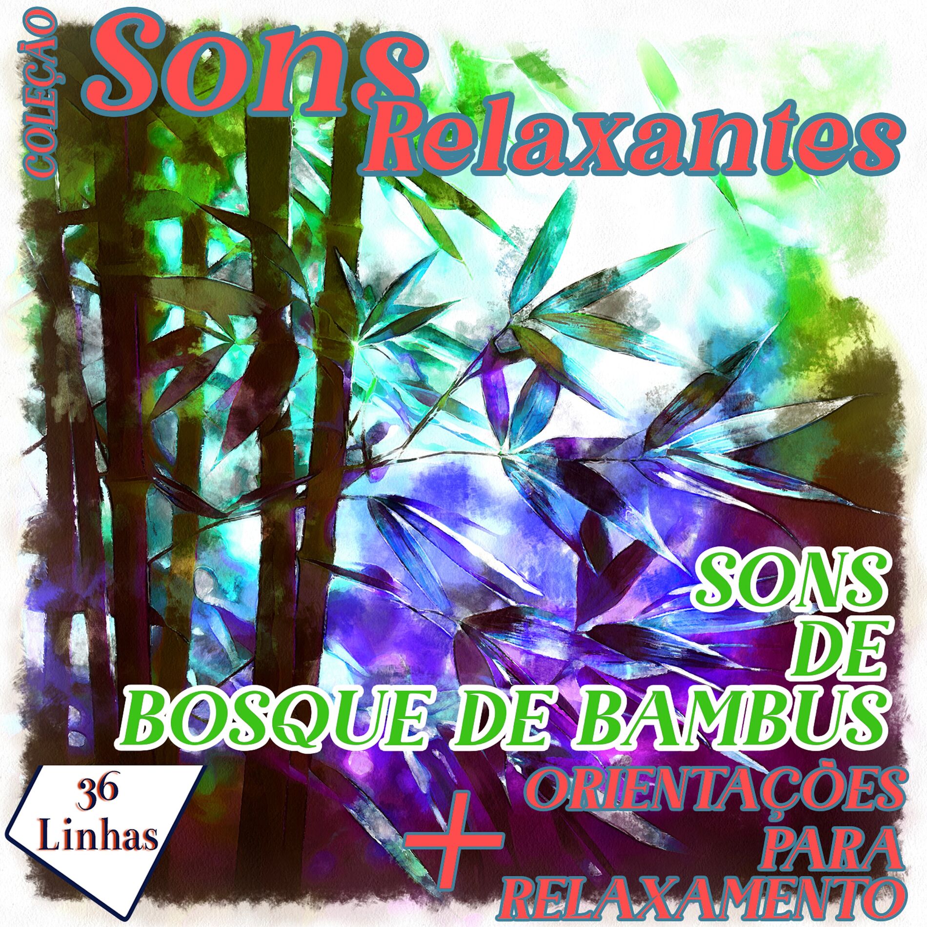 Album cover of Coleção Sons Relaxantes - sons de bosque de bambus
