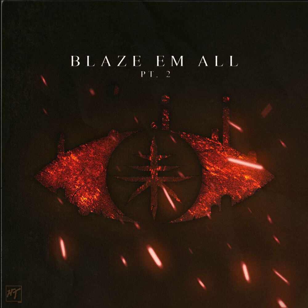 Picture of Blaze 'Em All, Pt. 2