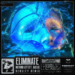 Cover of Nothing Left (Bensley Remix)