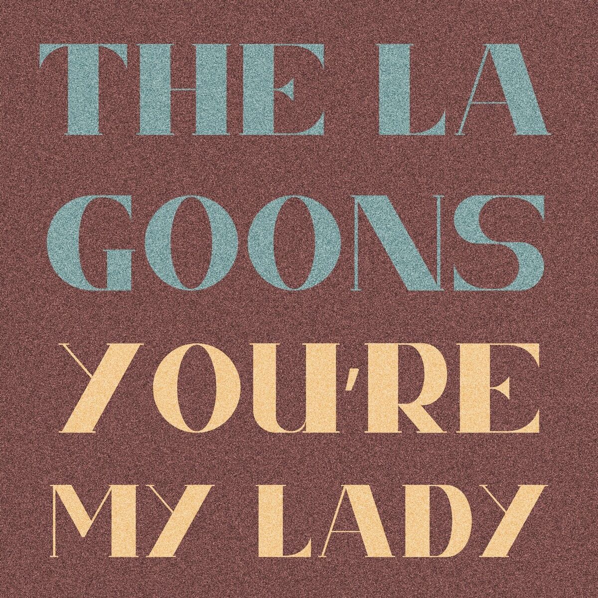 Album cover of You're My Lady