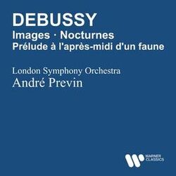Cover of Debussy: Images pour orchestre, Prélude à l'après-midi d'un faune & Nocturnes