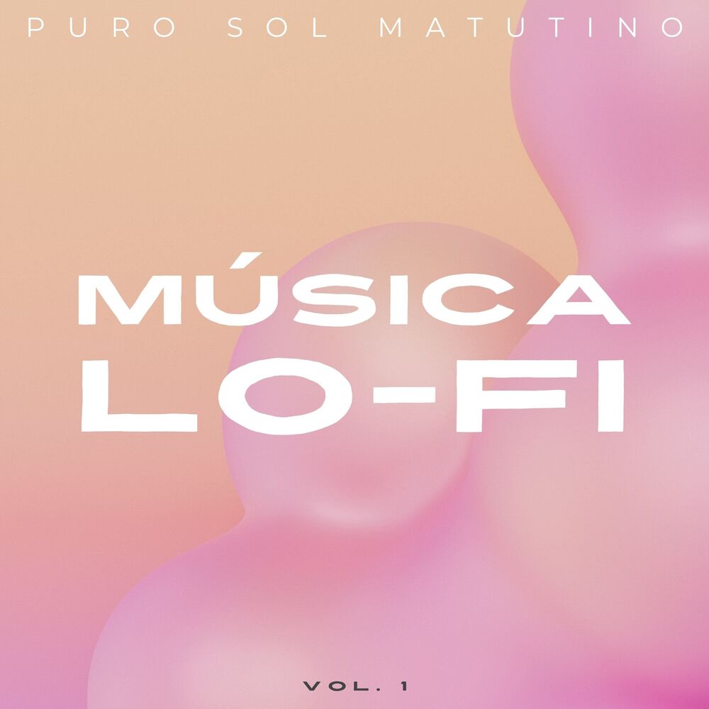 Picture of Música Lofi: Puro Sol Matutino Vol. 1