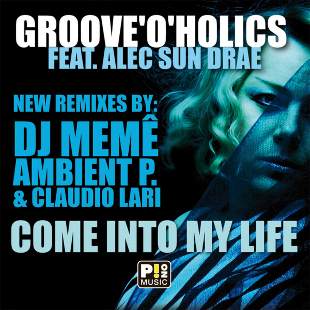 Picture of Come Into My Life (Remixes)