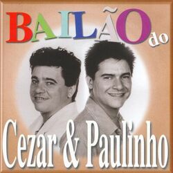 Cover of Bailão do Cezar e Paulinho