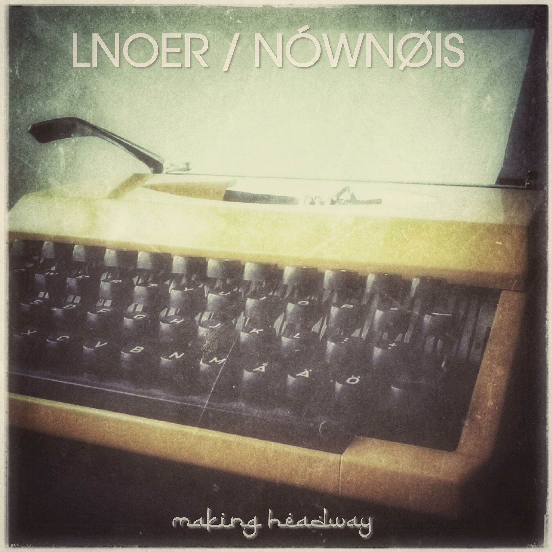 Album cover of Making Headway (A Letter to Me) (feat. Nównøis)
