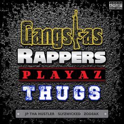 Cover of Gangtas Rappers Playaz Thugs